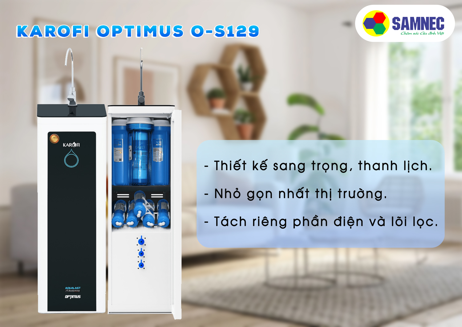 Máy lọc nước Karofi Optimus O-S129.