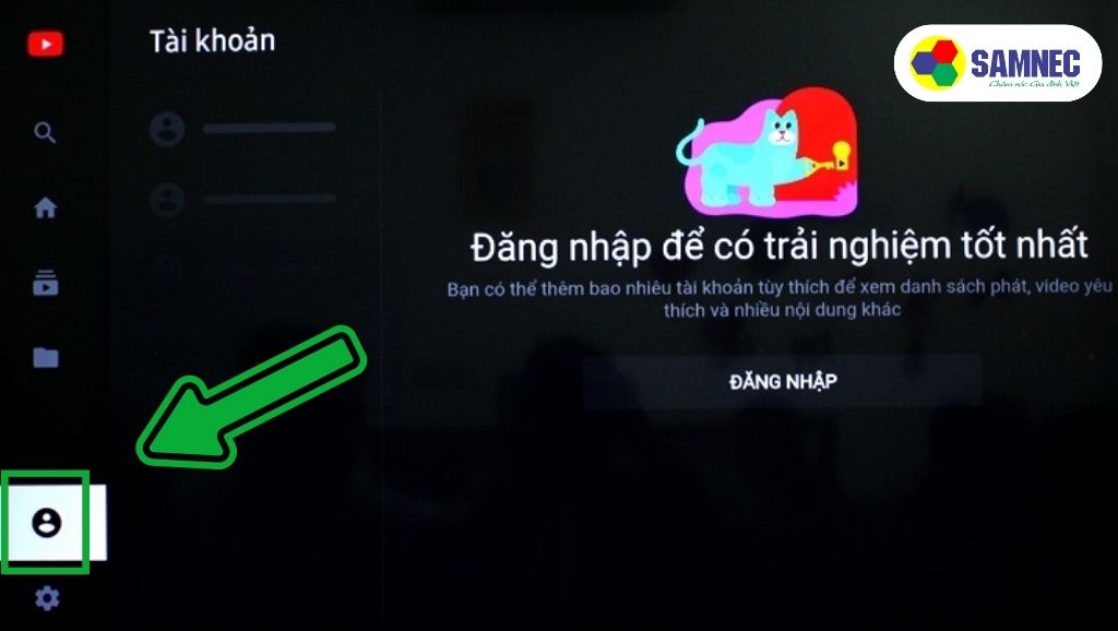 Chọn biểu tượng hình người để đăng nhập Youtube trên tivi Samsung