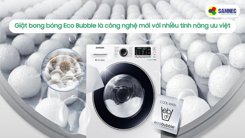 Công nghệ Eco Bubble trong máy giặt Samsung