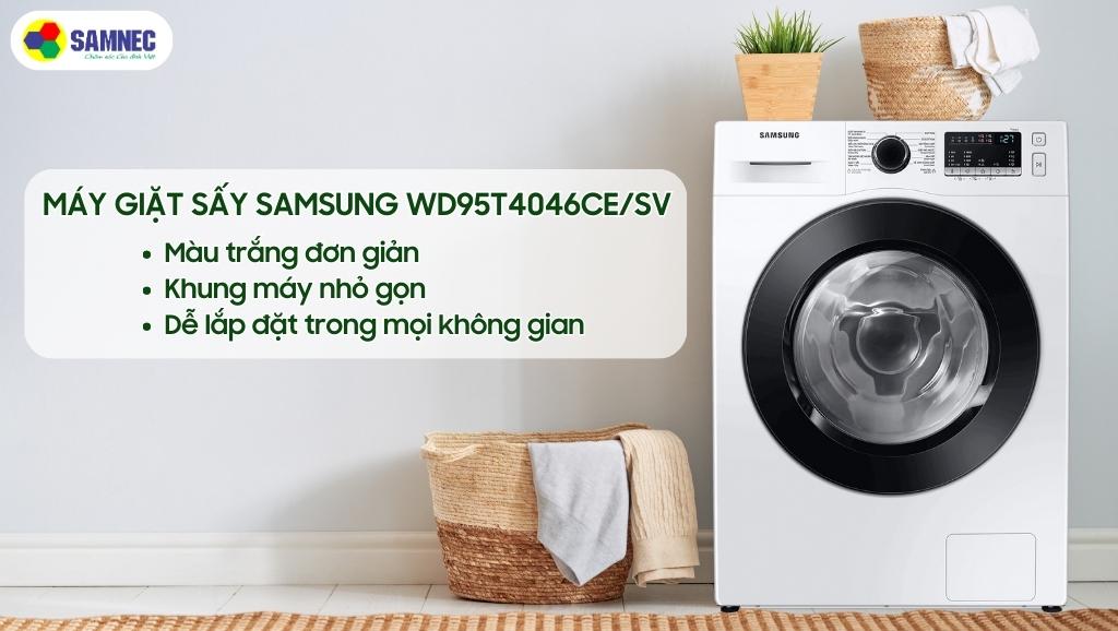 Máy giặt sấy Samsung Inverter WD95T4046CE/SV
