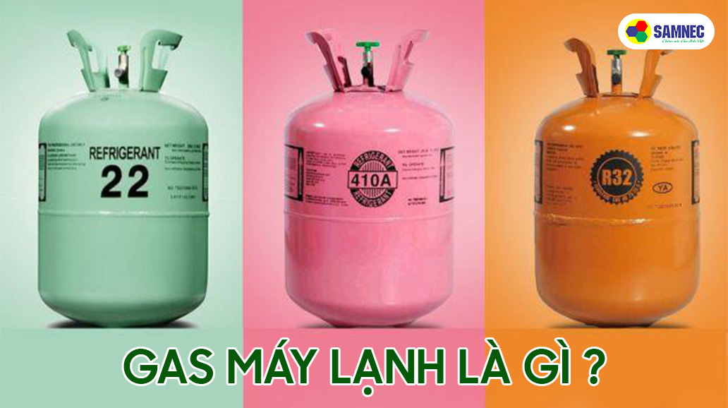 Gas máy lạnh là gì?