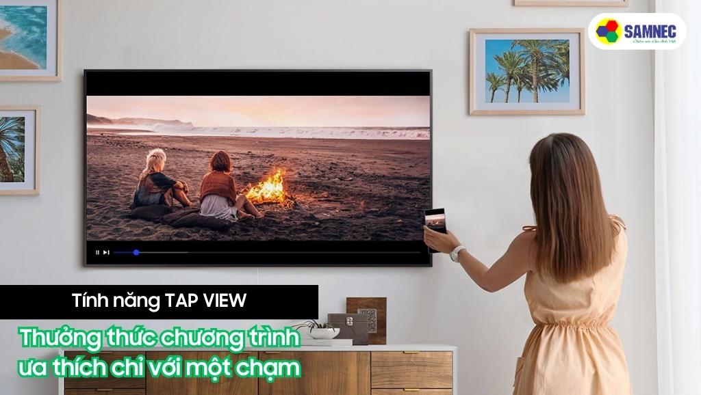 Tính năng TAP View của Tivi Samsung AU7002