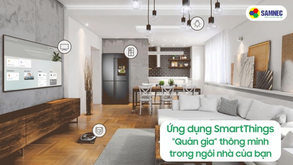 Ứng dụng SmartThings của Tivi Samsung BU8000