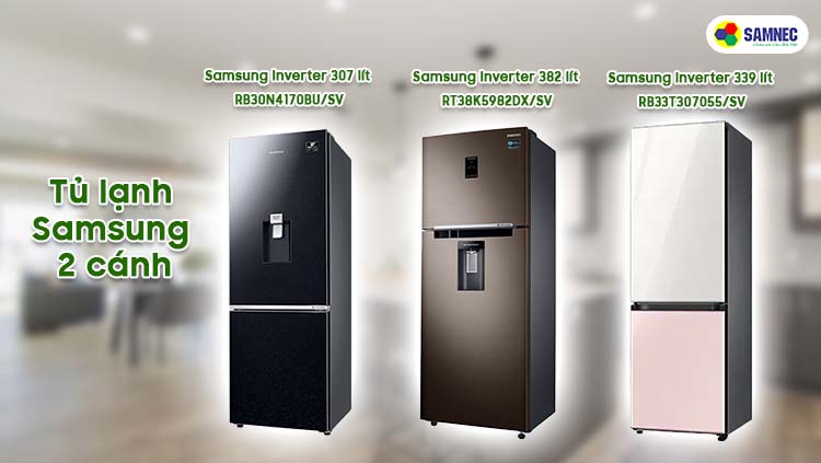 Các mẫu tủ lạnh Samsung 2 cánh