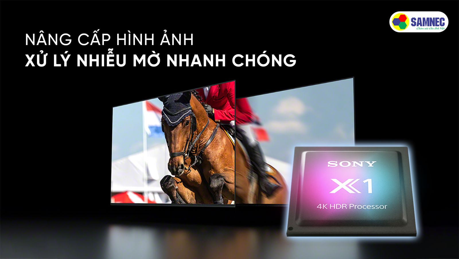 Bộ xử lý 4K HDR X1 trên tivi Sony