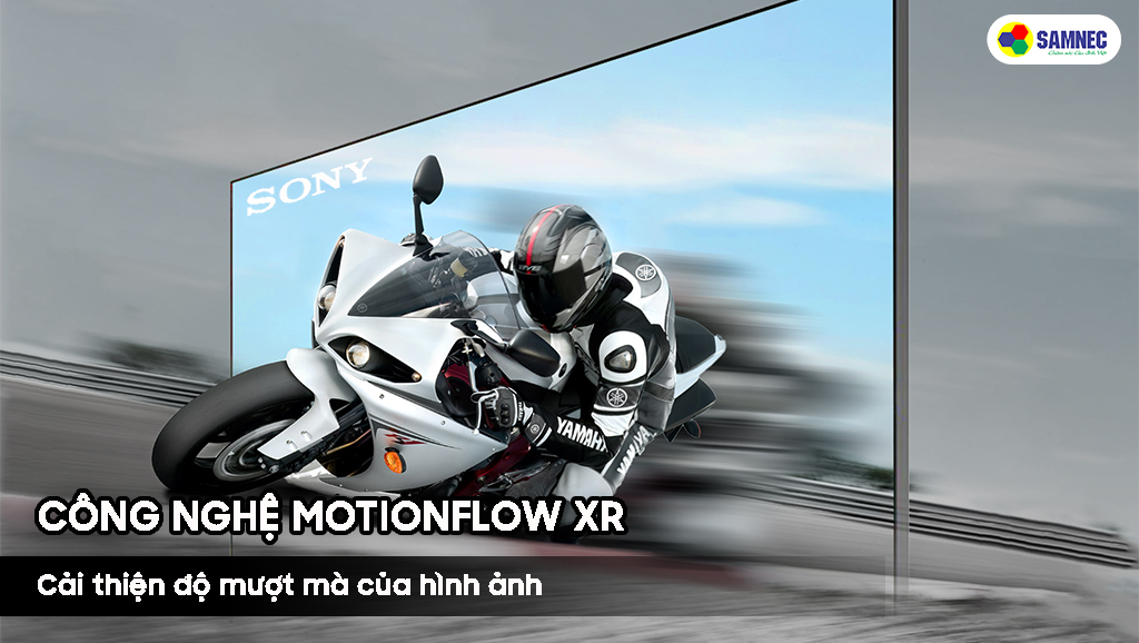 công nghệ Motionflow XR 200 trên tivi Sony X80L