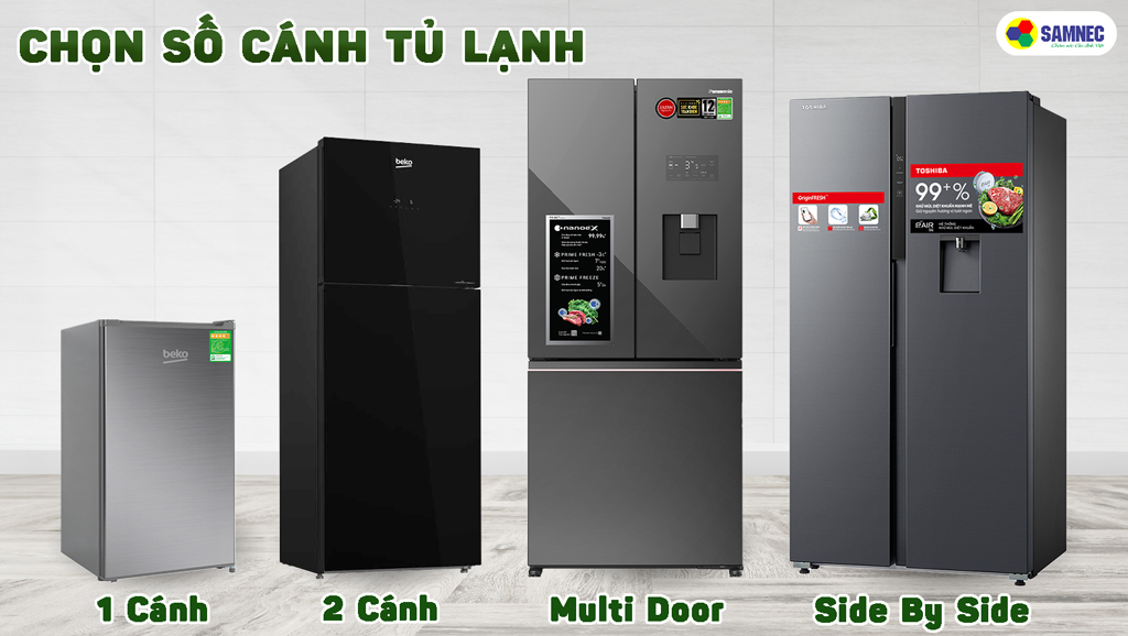 chọn tủ lạnh dựa trên số cánh tủ lạnh