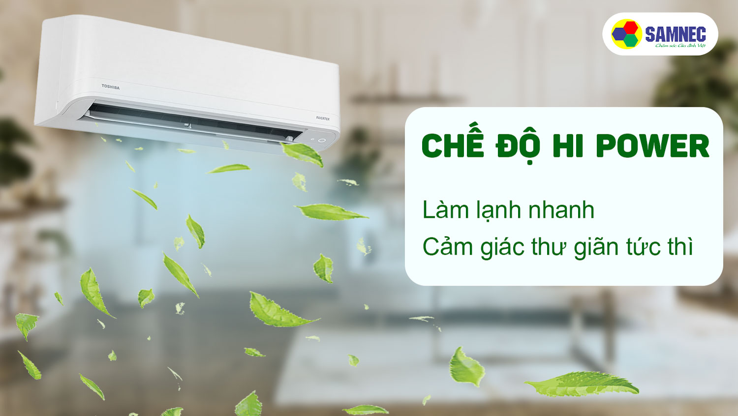 Điều hòa Toshiba có chức năng làm mát nhanh