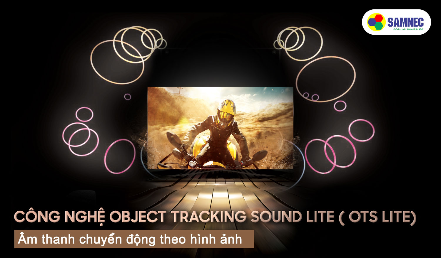 Smart tivi samsung 4K có công nghệ OTS Lite – âm thanh chuyển động theo hình ảnh