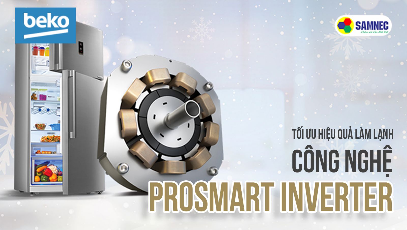Cơ chế hoạt động của công nghệ ProSmart Inverter trên tủ lạnh Beko