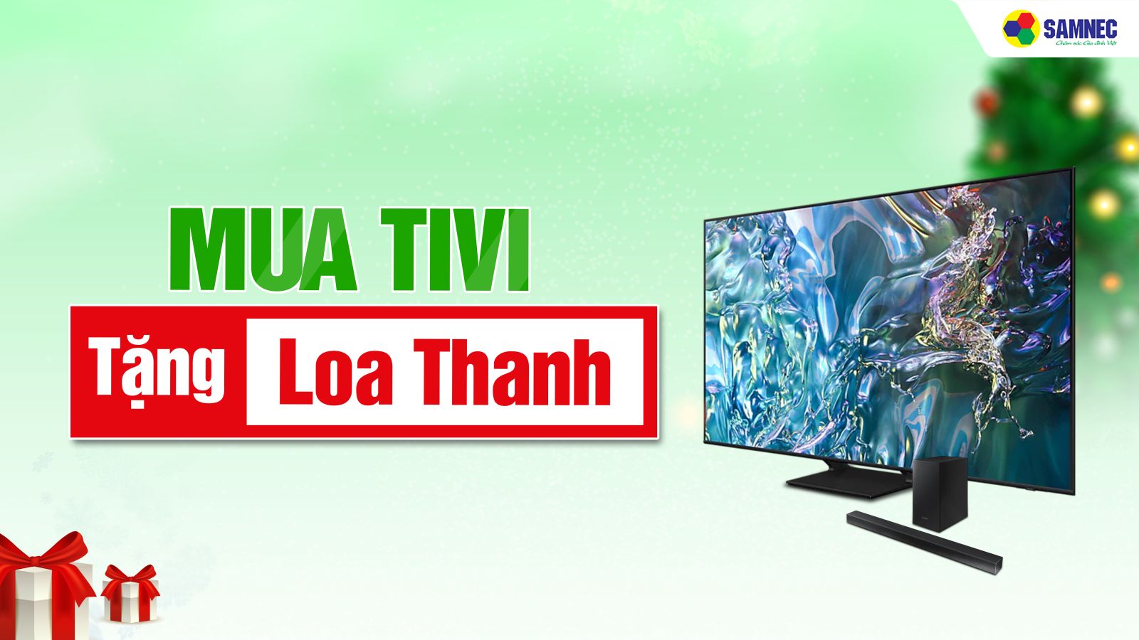 Ưu Đãi Nhân Đôi: Mua Tivi Tặng Loa Thanh