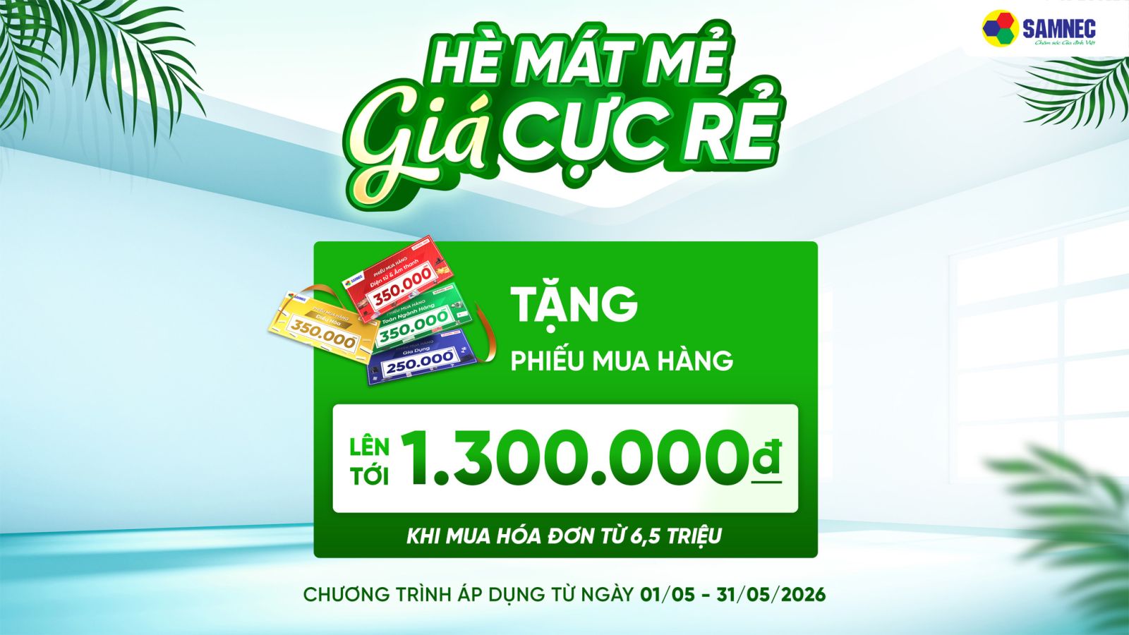 Tặng phiếu mua hàng giảm giá lên đến 1.300.000đ