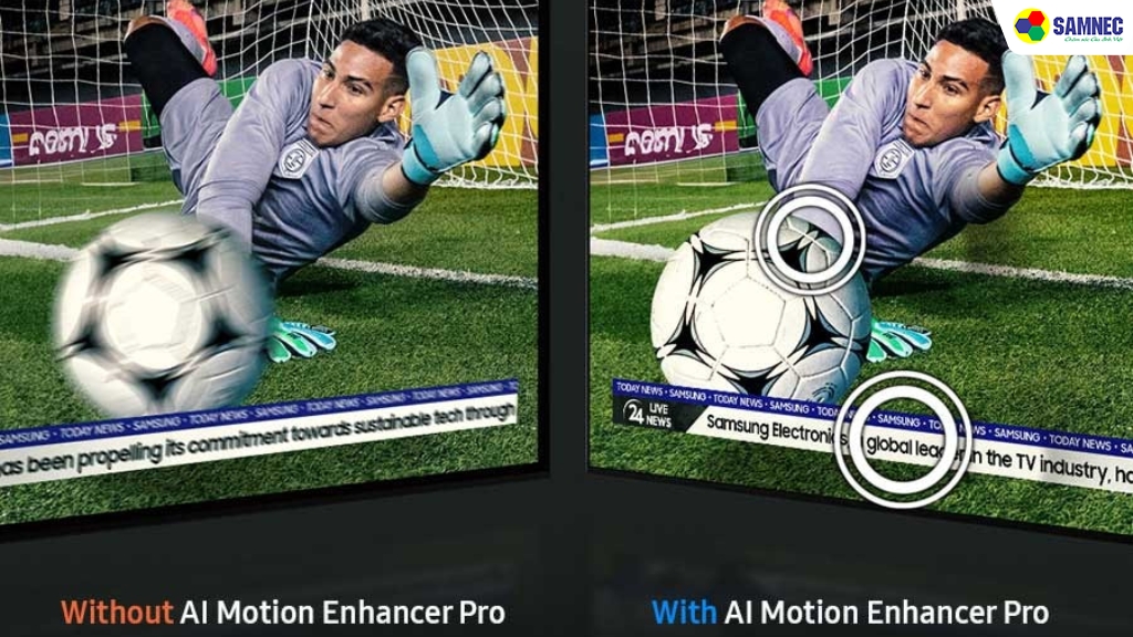 Công nghệ AI Motion Enhancer Pro tivi Samsung là gì