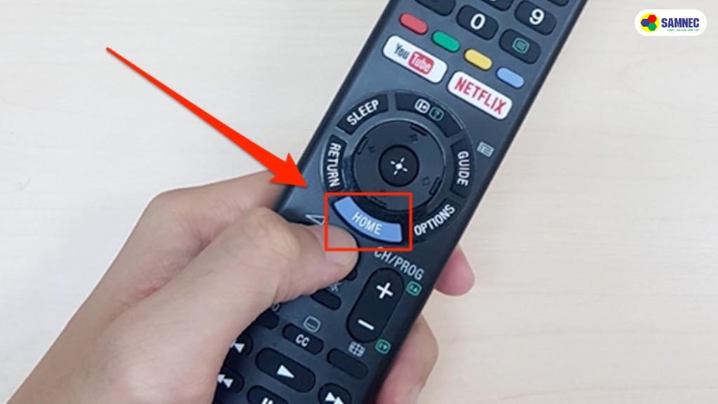Nhấn nút HOME trên điều khiển