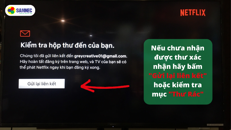 Kiểm tra hộp thứ đến để đăng ký Netflix trên tivi thông minh