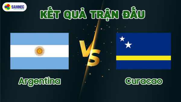 Kết quả trận giao hữu bóng đá Argentina và Curacao 