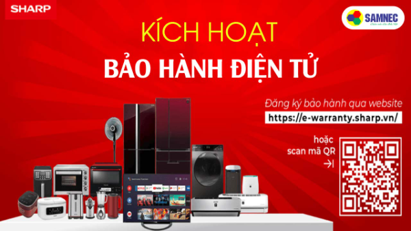 Hướng dẫn kích hoạt bảo hành điện tử Sharp
