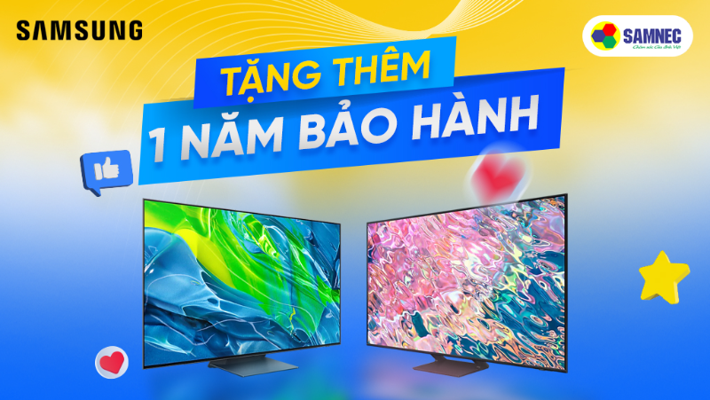Chương trình khuyến mại 03 năm bảo hành khi mua TV Samsung 