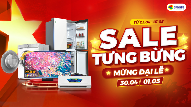 Sale Tưng Bừng - Mừng Đại Lễ 30/4 -1/5