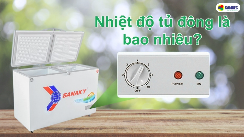 Nên để nhiệt độ tủ đông là bao nhiêu để bảo quản thực phẩm tốt nhất?