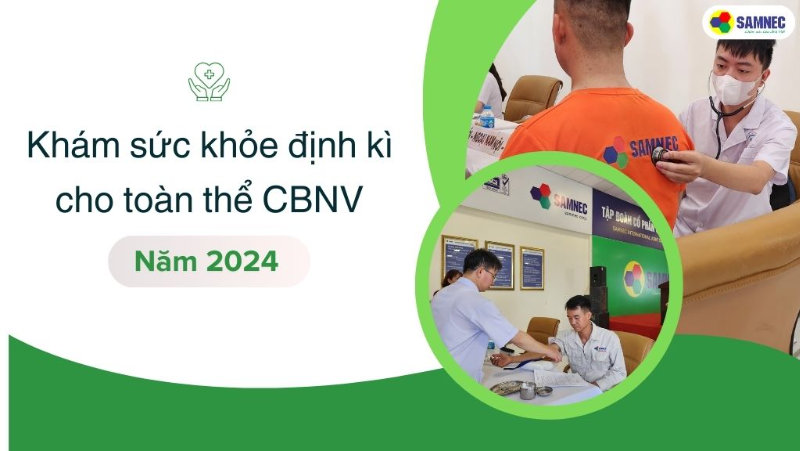 Samnec tổ chức khám sức khỏe định kỳ năm 2024 cho CBNV