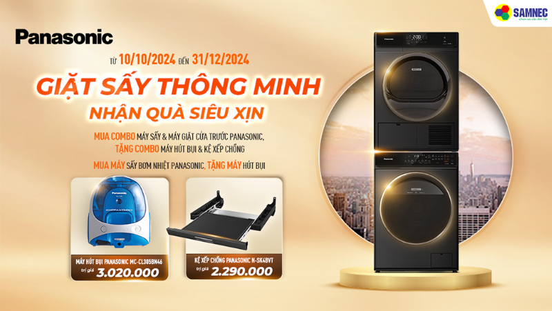 Đến Samnec Mua Combo Giặt Sấy Thông Minh, Nhận Quà Siêu Xịn Từ PANASONIC