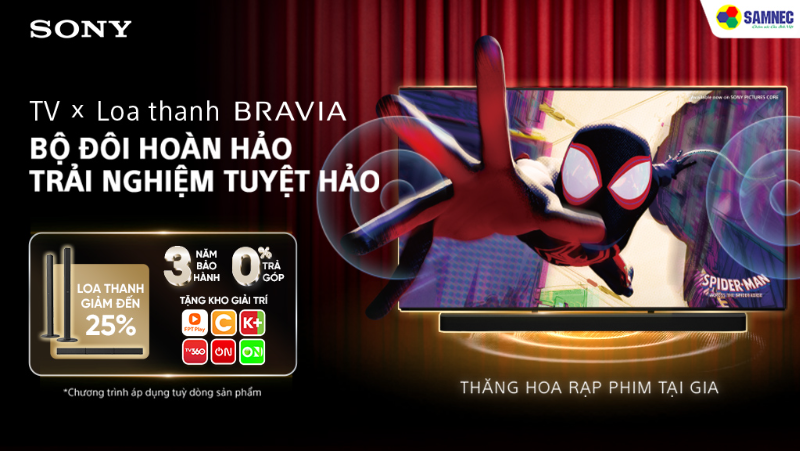 Đón Tết Cùng Samnec Mua Tivi Sony Nhận Ngay Kho Giải Trí Bất Tận