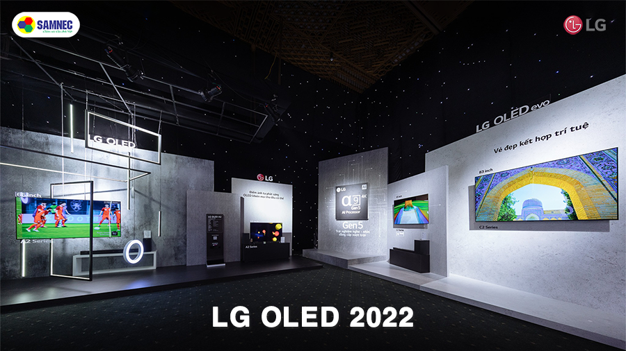 Loạt TV LG OLED evo 2022 ra mắt tại Việt Nam