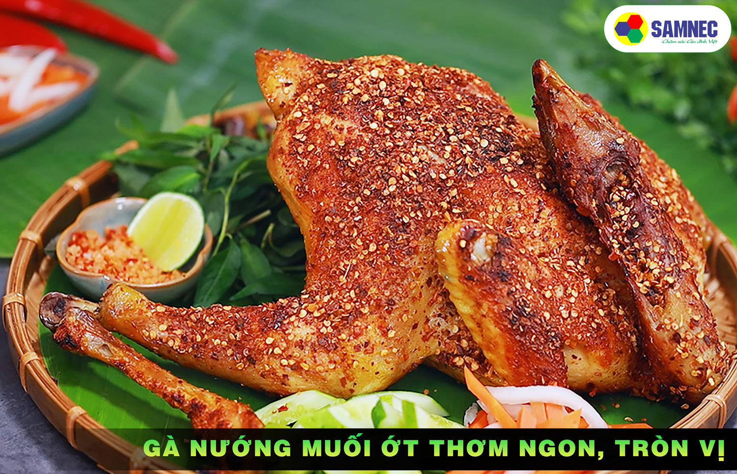 CÁCH LÀM GÀ NƯỚNG MUỐI ỚT - MÓN ĂN TƯỞNG KHÓ NHƯNG VÔ CÙNG DỄ LÀM