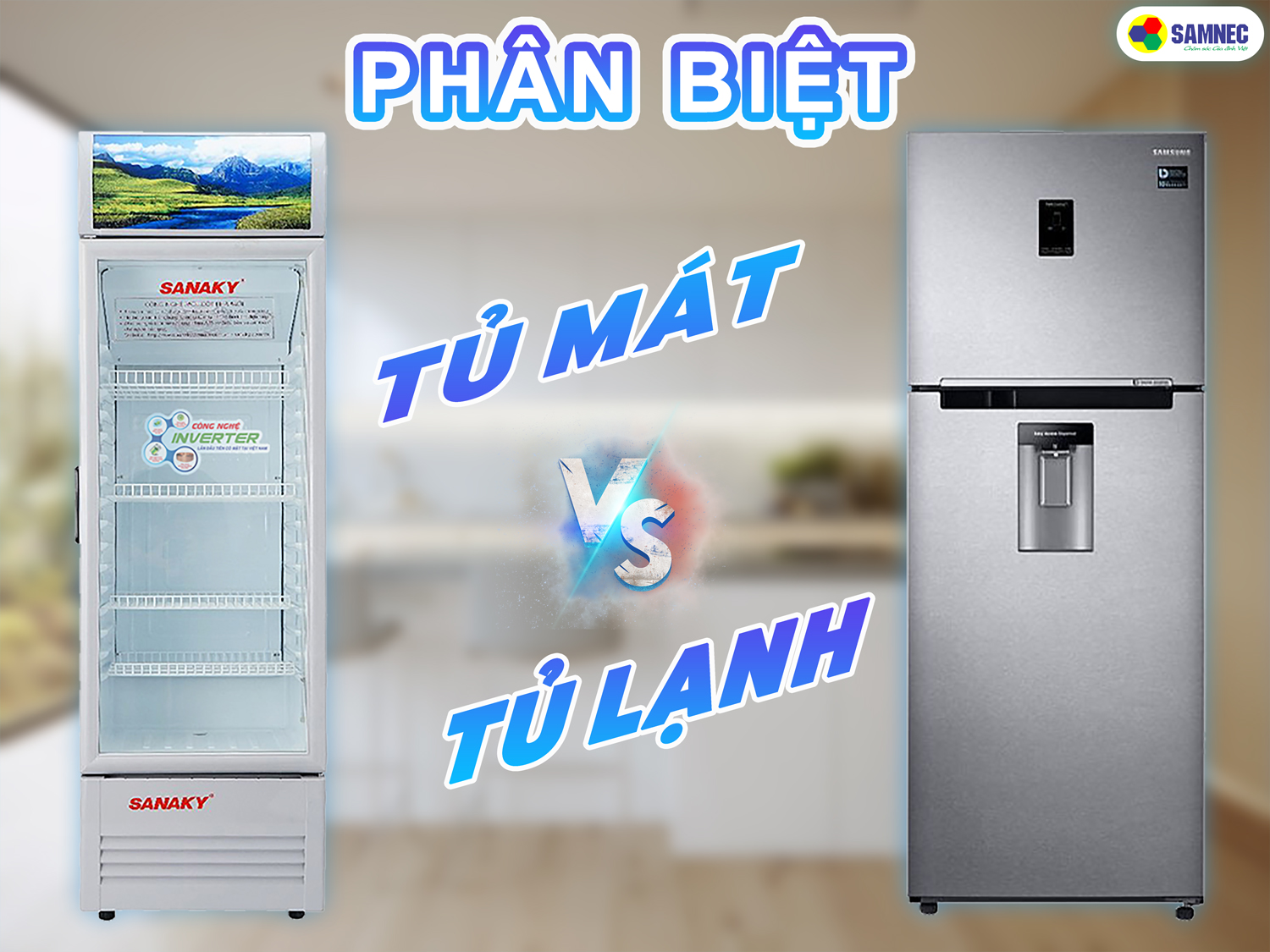Phân biệt tủ mát và tủ lạnh