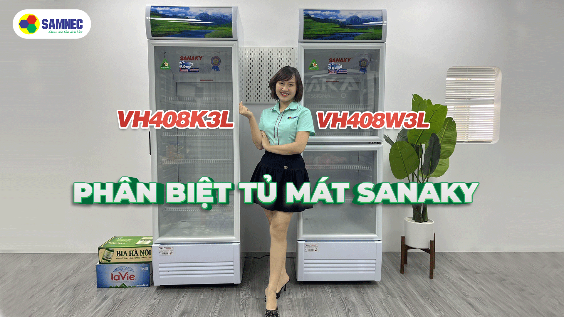 Trải Nghiệm Tủ Mát Sanaky Tại Samnec Điện Máy